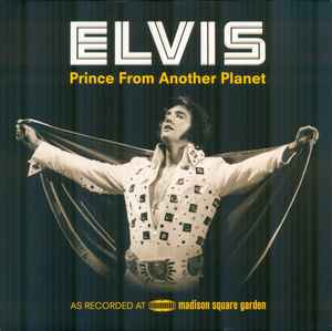 Elvis – Prince From Another Planet (2012, CD) - Discogs