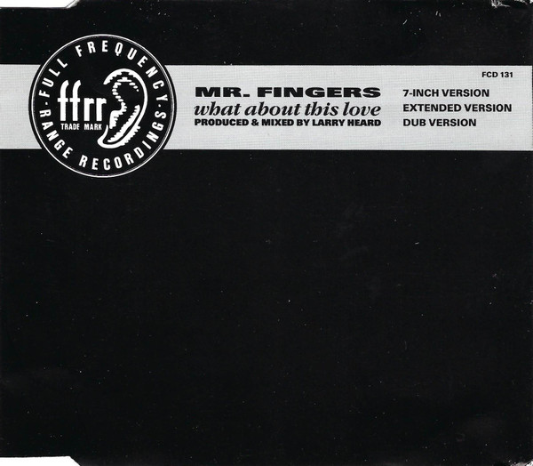 Mr. Fingers – What About This Love (1990, CD) - Discogs