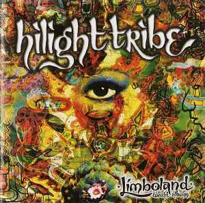 Hilight Tribe - Limboland - World Album
