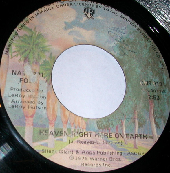Natural Four – Heaven Right Here On Earth / While You're Away