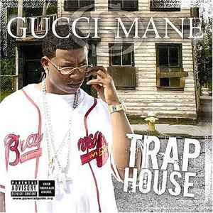 Gucci Mane - Trap House album cover
