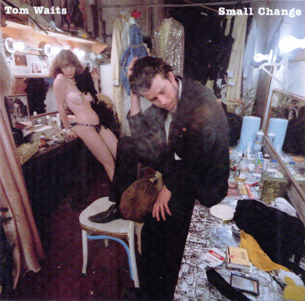 Tom Waits – Small Change (CD) - Discogs