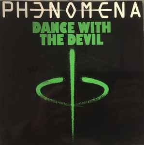 Phenomena – Dance With The Devil (1985, Vinyl) - Discogs