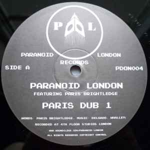 Paris Dub 1 - Paranoid London Featuring Paris Brightledge