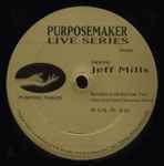 Jeff Mills – Purpose Maker Live Series (1998, Vinyl) - Discogs