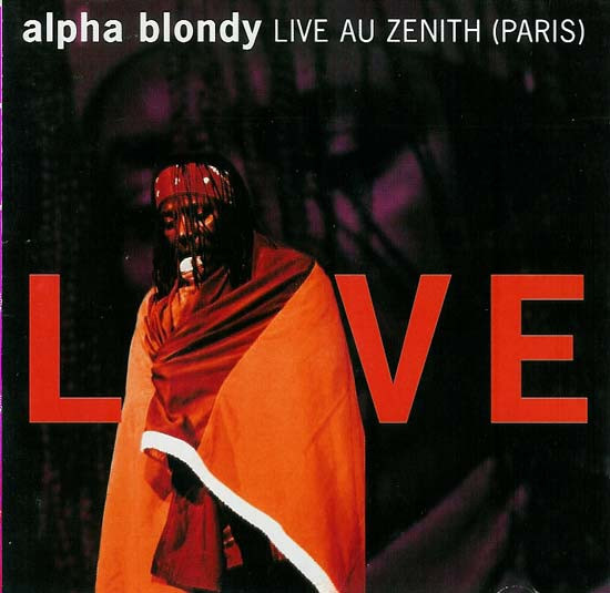 Alpha Blondy – Live Au Zenith (Paris) (1993, CD) - Discogs