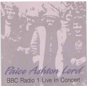 Paice Ashton & Lord - BBC Radio 1 Live In Concert album cover