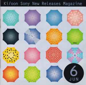 Ki/oon Sony New Releases Magazine 6 Jun キューン・ソニー/6月号新譜