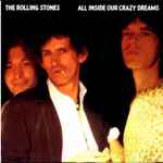 The Rolling Stones – All Inside Our Crazy Dreams (Black, Vinyl