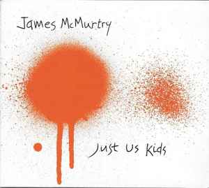 James McMurtry - Just Us Kids