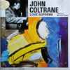 John Coltrane Featuring: Mc Coy Tyner* - Love Supreme