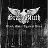 Grafvolluth - Black Metal Against Time
