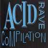 Various - Acid Rave Compilation