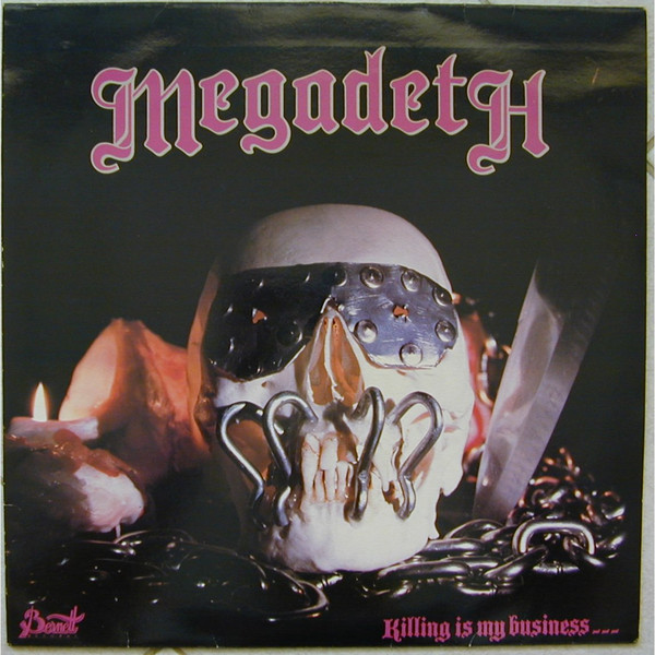 Megadeth – Killing Is My Business And Business Is Good! (1985 