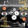 Cate Le Bon - Puts Me To Work