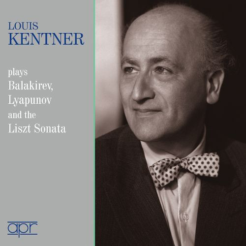 télécharger l'album Louis Kentner, Balakirev, Lyapunov, Liszt - Louis Kentner Plays Balakirev Lyapunov And The Liszt Sonata