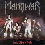 Manowar – Into Glory Ride (1983, Black & Red Labels, Hauppauge 