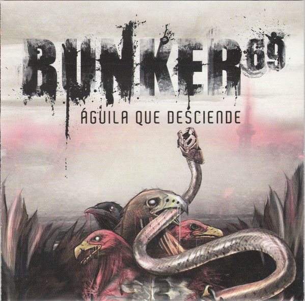 Bunker 69 – Águila Que Desciende (CD) - Discogs