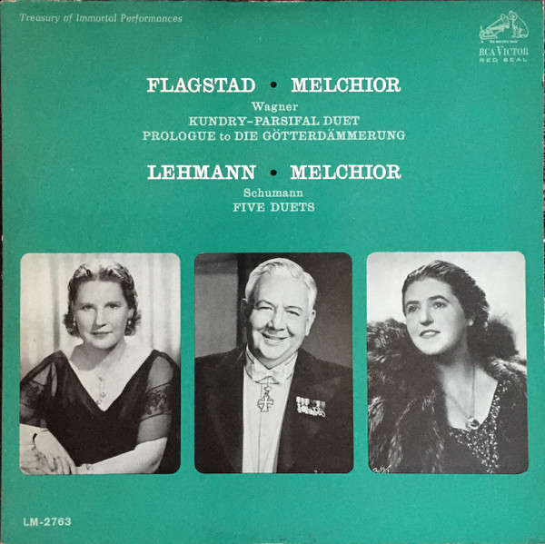 Album herunterladen Kirsten Flagstad Lauritz Melchior Lotte Lehmann - Wagner And Schumann Duet