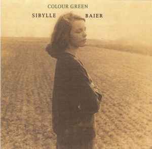 Sibylle Baier - Colour Green album cover