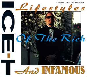 Ice-T - Lifestyles Of The Rich And Infamous album cover