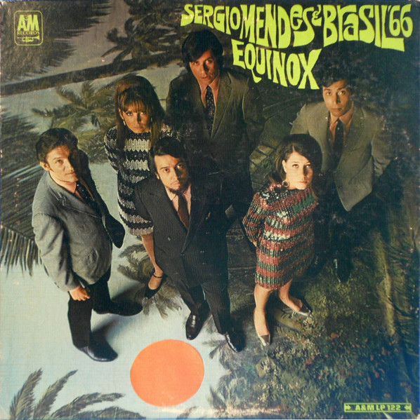 Sergio Mendes & Brasil '66 – Equinox (1967, Vinyl) - Discogs