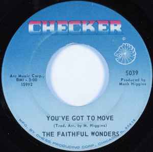 The Faithful Wonders - You've Got To Move album cover