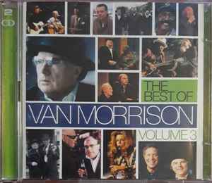 The Best Of Volume 3 - Van Morrison
