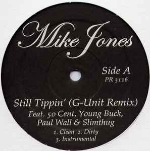 Mike Jones – Still Tippin' (Remix) Lyrics