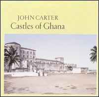 Castles Of Ghana - John Carter