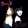 Bunny X - Stay