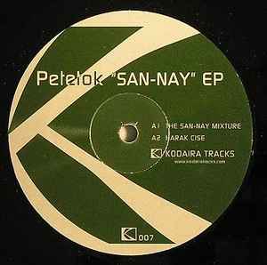 Petetok - San-Nay EP アルバムカバー