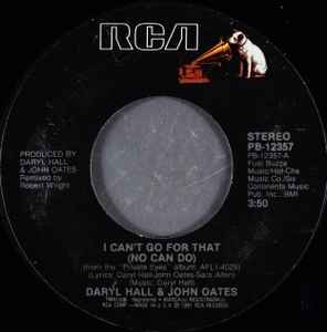 I Can't Go For That (No Can Do) - Daryl Hall & John Oates