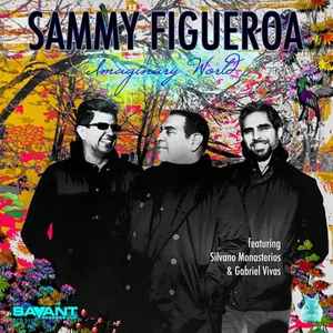 Sammy Figueroa - Imaginary World    album cover