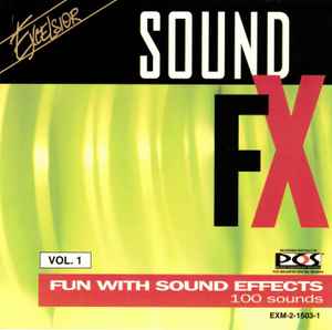 Unknown Artist - Sound FX: Fun With Sound Effects (200 Sounds) album cover