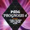 Various - Classic Rock Presents PROG: Prognosis 4
