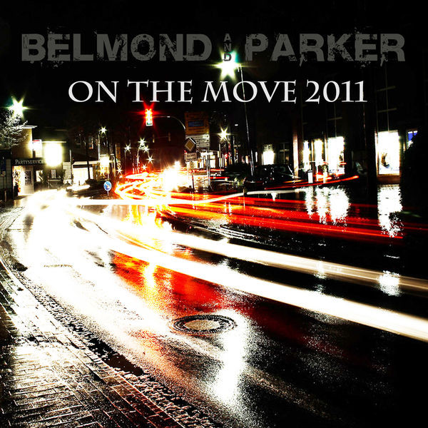 baixar álbum Belmond And Parker - On The Move 2011