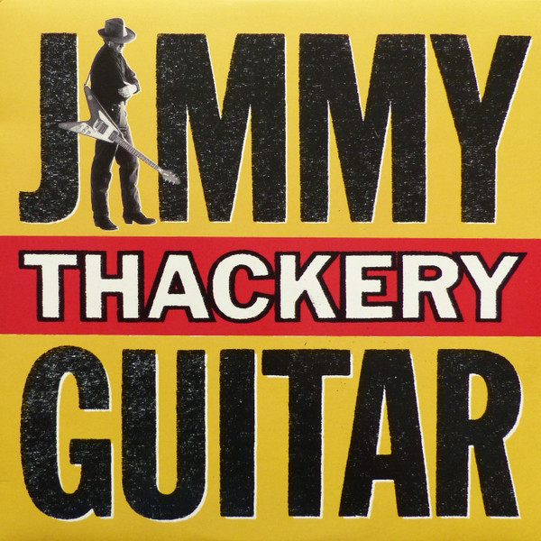 Обложка конверта виниловой пластинки Jimmy Thackery - Guitar