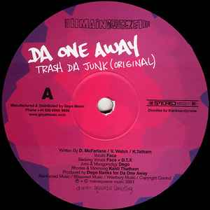 Trash Da Junk - Da One Away