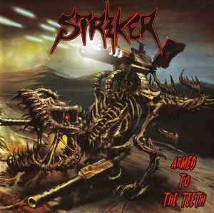 Striker (8) - Armed To The Teeth