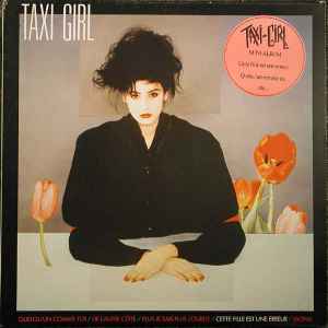 Taxi-Girl - 84-86 | Releases | Discogs