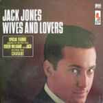 Wives and Lovers / Jack Jones