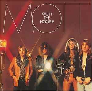 Mott - Mott The Hoople