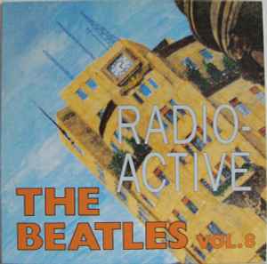The Beatles - The Fab 4 - Radio Active Vol. 8