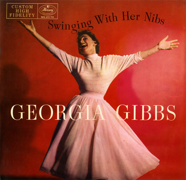 télécharger l'album Georgia Gibbs - Swinging With Her Nibs