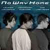 Johnathan Pushkar, Laurier Lachance  &  The Last Bees - No Way Home