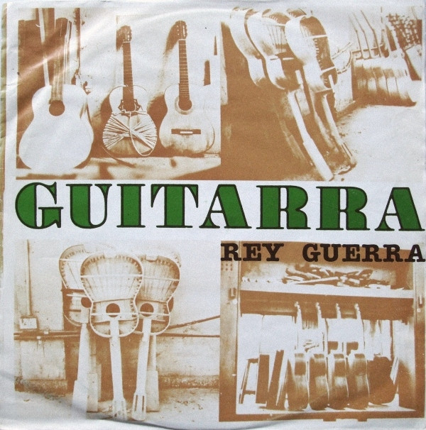 descargar álbum Rey Guerra - Guitarra