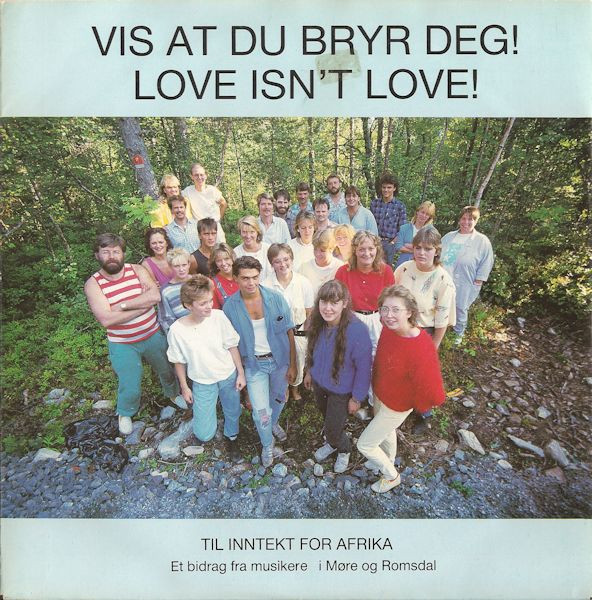 lataa albumi Møre Og Romsdal For Afrika - Vis At Du Bryr Deg Love Isnt Love