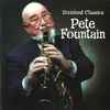 Pete Fountain - Dixieland Classics