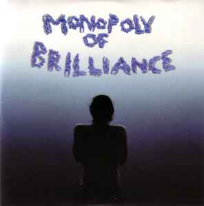 Various - Monopoly Of Brilliance album cover
